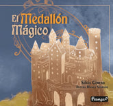 EL MEDALLON MAGICO | Gimeno,silvia | 9788412366792 (Saralejandria)